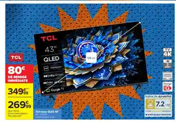 Carrefour TCL Téléviseur QLED 4K offre
