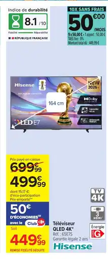 Carrefour HISENSE Téléviseur QLED 4K offre