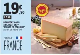 E.Leclerc MONTS ET TERROIRS Beaufort aop 32% mat gr offre