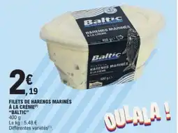 E.Leclerc BALTIC Filets de harengs marinés à la crème offre