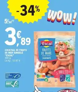 E.Leclerc ESCAL Cocktail de fruits de mer surgelé offre