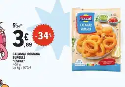 E.Leclerc ESCAL Calamar romana surgelé offre