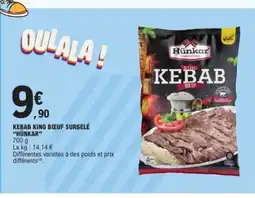 E.Leclerc HÜNKAR Kebab king boeuf surgelé offre