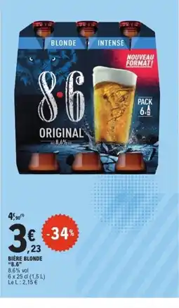 E.Leclerc 8.6 Bière blonde offre
