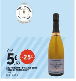 E.Leclerc CAVE DE TURCKHEIM Aoc crémant d'alsace brut offre
