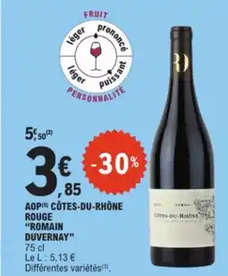 E.Leclerc ROMAIN DUVERNAY Aop côtes-du-rhône rouge offre