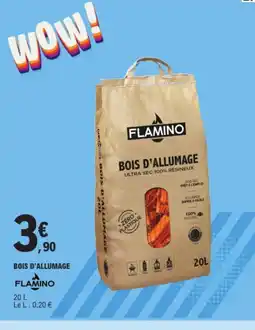 E.Leclerc FLAMINO Bois d'allumage offre
