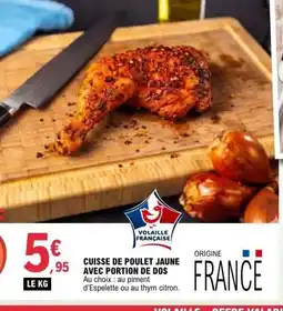 E.Leclerc Cuisse de poulet jaune avec portion de dos offre