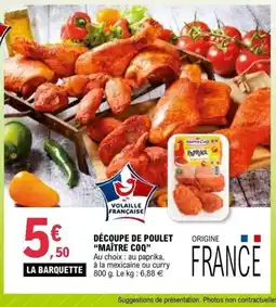 E.Leclerc MAÎTRE COQ Découpe de poulet offre