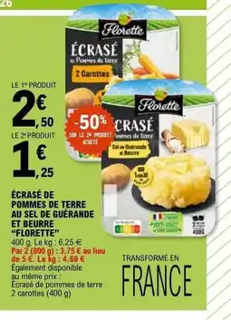 E.Leclerc FLORETTE Écrasé de pommes de terre au sel de guérande et beurre offre