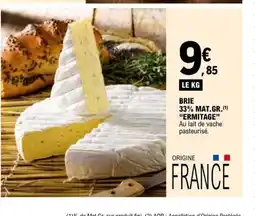 E.Leclerc ERMITAGE Brie 33% mat.gr offre