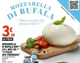 E.Leclerc L'ITALIE DES FROMAGES Mozzarella di bufala dop 24% mat.gr. offre