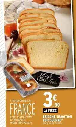 E.Leclerc Brioche tradition pur beurre offre