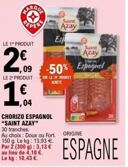 E.Leclerc SAINT AZAY Chorizo espagnol offre