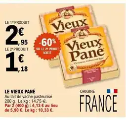 E.Leclerc LE VIEUX PANÉ offre