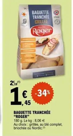 E.Leclerc ROGER Baguette tranchée offre