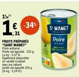 E.Leclerc SAINT MAMET Fruits préparés offre