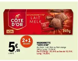 E.Leclerc CÔTE D'OR Mignonnette offre