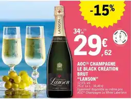 E.Leclerc LANSON Aoc champagne le black brut offre