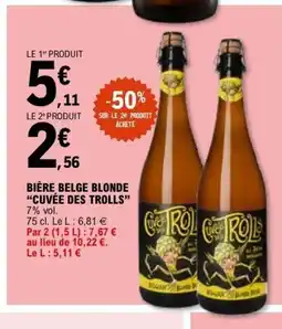 E.Leclerc CUVÉE DES TROLLS Bière belge blonde offre