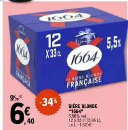 E.Leclerc 1664 gBière blonde offre
