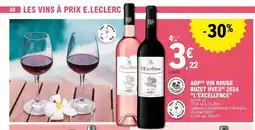 E.Leclerc L'EXCELLENCE vin rouge buzet hve3 2024 offre