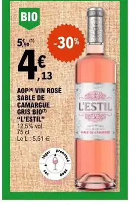 E.Leclerc L'ESTIL Aop vin rosé sable de camargue gris bio offre