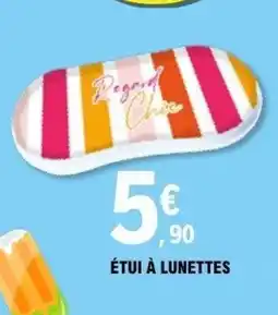 E.Leclerc Étui à lunettes offre