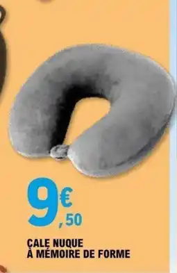E.Leclerc Cale nuque à mémoire de forme offre
