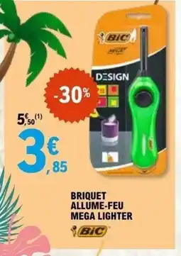 E.Leclerc BIC Briquet allume-feu mega lighter offre