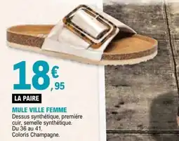 E.Leclerc Mule ville femme offre