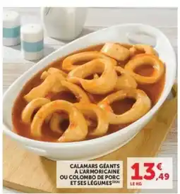 Hyper U Calamars géants a l'armoricaine ou colombo de porc et ses légumes offre