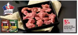 Hyper U MAITRE COQ Gesier ou foie de poulet confit offre