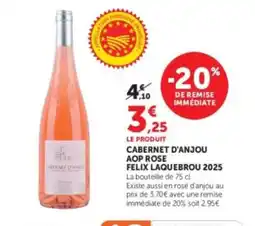 Hyper U Cabernet d'anjou aop rose felix laquebrou 2025 offre