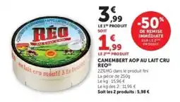 Hyper U REO Camembert aop au lait cru offre