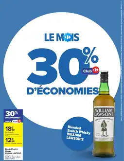 Carrefour WILLIAM LAWSON'S Blended Scotch Whisky offre