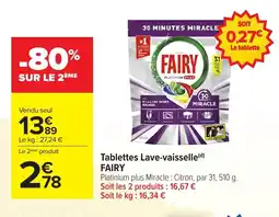 Carrefour FAIRY Tablettes Lave-vaisselle offre