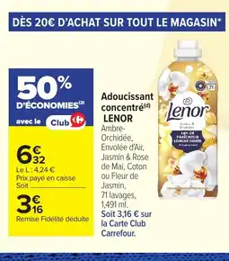 Carrefour LENOR Adoucissant concentré offre