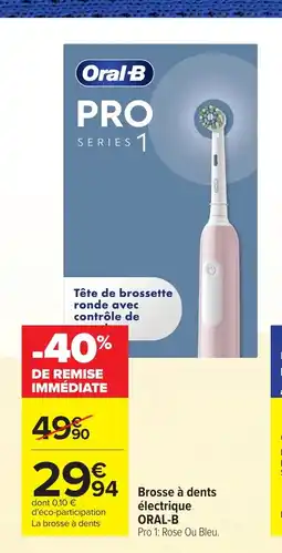 Carrefour ORAL-B Brosse à dents électrique offre