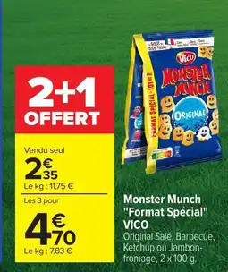 Carrefour VICO Monster Munch Format Spécial offre