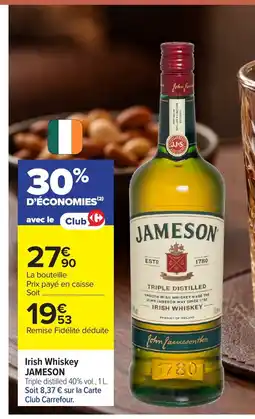 Carrefour JAMESON Irish Whiskey offre