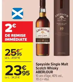 Carrefour ABERLOUR Speyside Single Malt Scotch Whisky offre