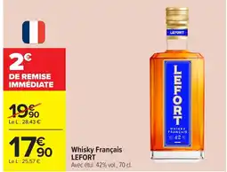 Carrefour LEFORT Whisky Français offre