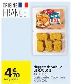 Carrefour Market Le gaulois - nuggets de volaille offre