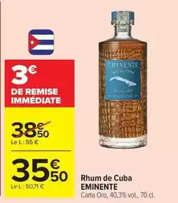 Carrefour Market Eminente - rhum de cuba offre