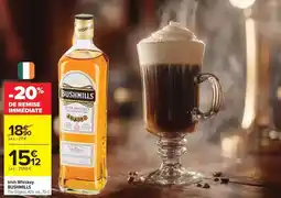 Carrefour Market Bushmills - hit whisky offre