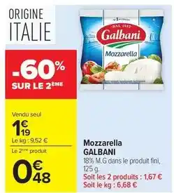 Carrefour Market Galbani - mozzarella offre