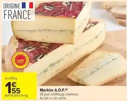 Carrefour Market Morbier a.o.p offre