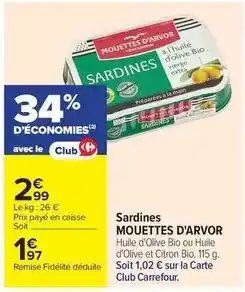 Carrefour Market Mouettes d'arvor - sardines offre