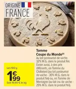 Carrefour Market Fini - tomme coupe du monde offre
